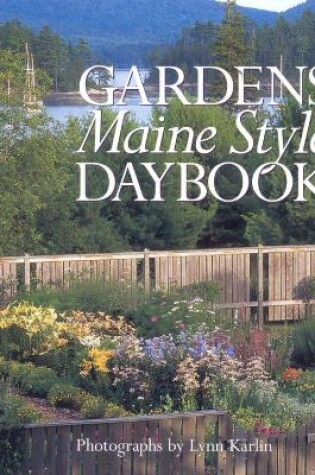 Cover of Gardens Maine Style Daybook