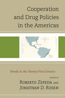 Cover of Cooperation and Drug Policies in the Americas