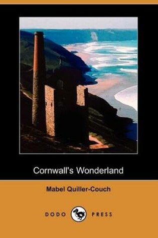 Cover of Cornwall's Wonderland (Dodo Press)