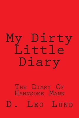 Cover of My Dirty Little Diary