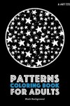 Book cover for Patterns Coloring Book For Adults