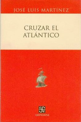 Cover of Cruzar El Atlantico