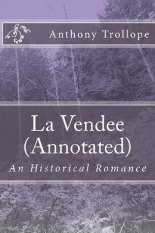 Cover of La Vendee (Annotated)