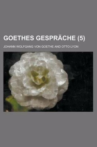 Cover of Goethes Gesprache (5)