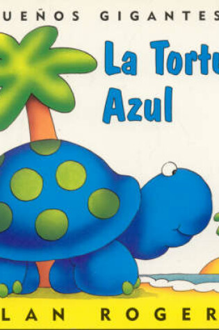Cover of La Tortuga Azul: Little Giants