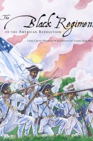 Cover of The Black Regiment of the American Revolution