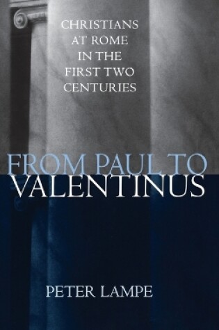 Cover of From Paul to Valentinus