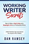 Book cover for Working Writer Secrets