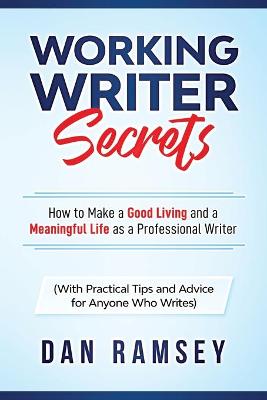 Cover of Working Writer Secrets