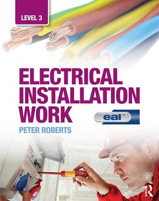 Book cover for Electrical Installation Work: Level 3