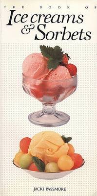 Book cover for The Book of Ice Cream and Sorbets