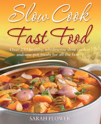 Book cover for Slow Cook, Fast Food