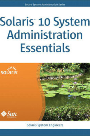 Cover of Solaris 10 System Administration Essentials