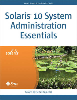 Cover of Solaris 10 System Administration Essentials