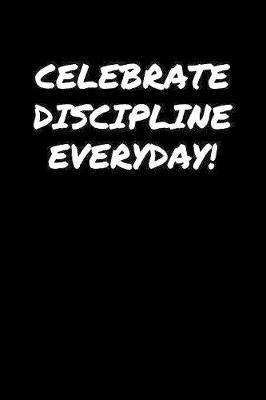 Book cover for Celebrate Discipline Everyday