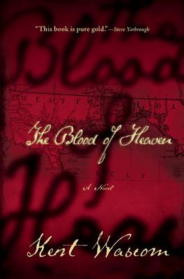 Book cover for The Blood of Heaven