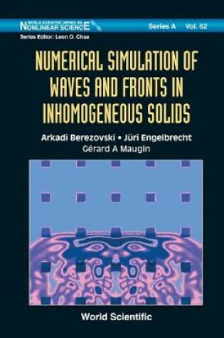 Cover of Numerical Simulation Of Waves And Fronts In Inhomogeneous Solids