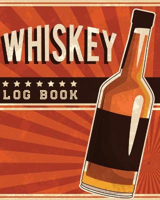 Book cover for Whiskey Log Book