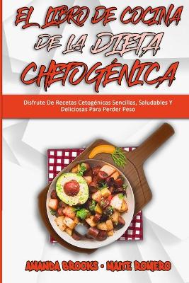 Book cover for El Libro De Cocina De La Dieta Chetogenica