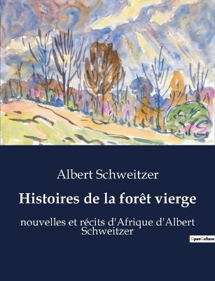 Book cover for Histoires de la forêt vierge