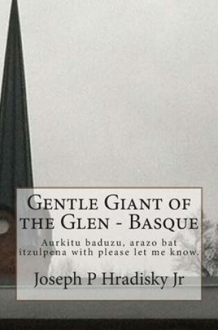 Cover of Gentle Giant of the Glen - Basque