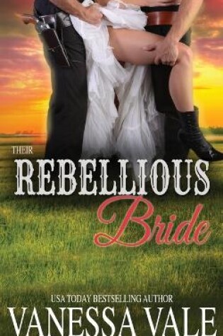 Cover of Their Rebellious Bride