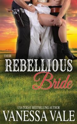Book cover for Their Rebellious Bride