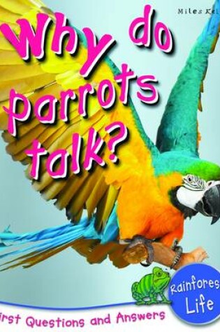 Cover of Why do Parrots Talk?