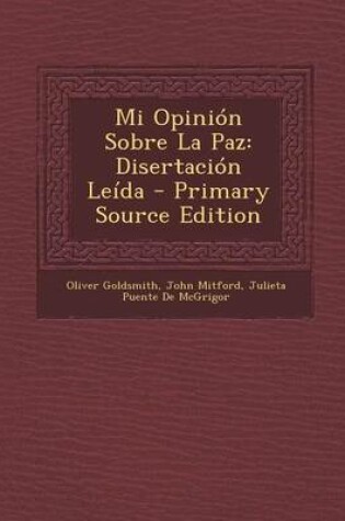 Cover of Mi Opinion Sobre La Paz