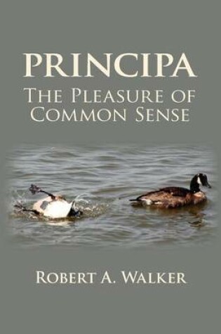 Cover of Principa The Pleasure of Common Sense