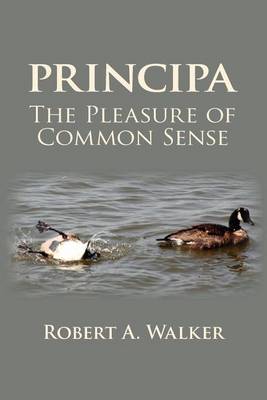 Book cover for Principa The Pleasure of Common Sense