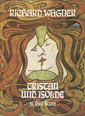 Book cover for Tristan Und Isolde in Full Score