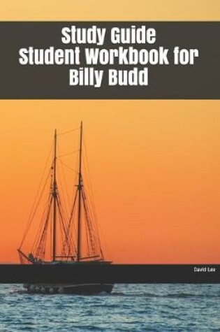 Cover of Study Guide Student Workbook for Billy Budd