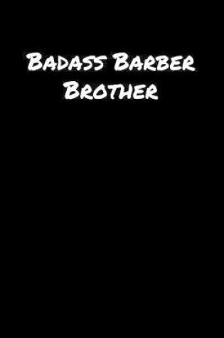Cover of Badass Barber Brother