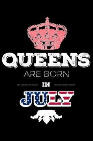 Cover of Queens Are Born In July