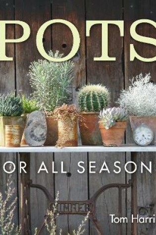 Cover of Pots for All Seasons
