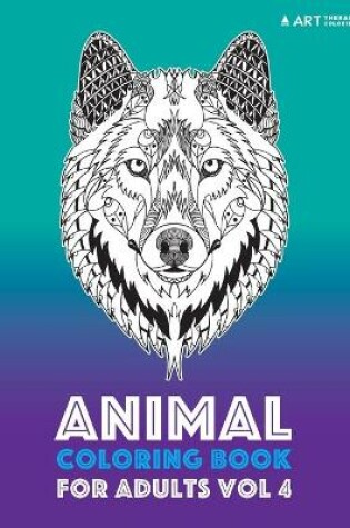 Cover of Animal Coloring Book For Adults Vol 4