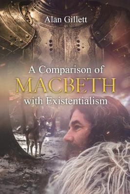 Cover of A Comparison of 'Macbeth' with Existentialism