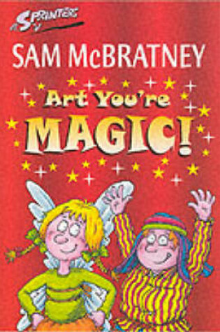 Cover of Art,You're Magic!