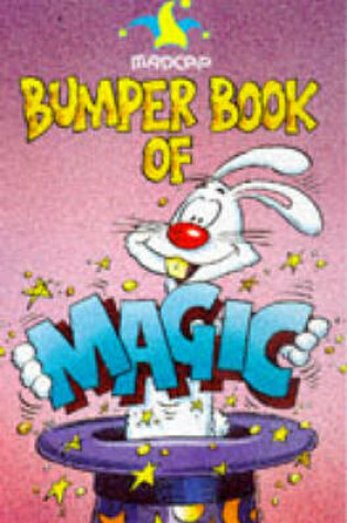Cover of Madcap Bumper Book of Magic