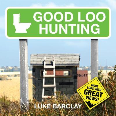 Cover of Good Loo Hunting
