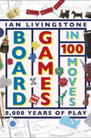 Cover of Board Games in 100 Moves