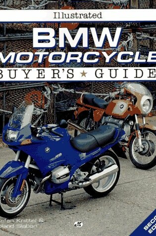 Cover of Illustrated BMW Motorcycle Buyer's Guide