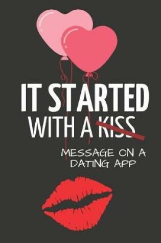Cover of It Started with a Message on a Dating App