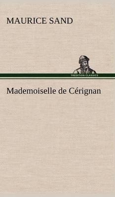 Book cover for Mademoiselle de Cérignan