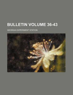 Book cover for Bulletin Volume 36-43