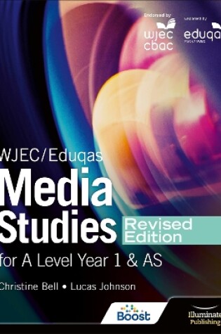 Cover of WJEC/Eduqas Media Studies For A Level Year 1 and AS Student Book - Revised Edition
