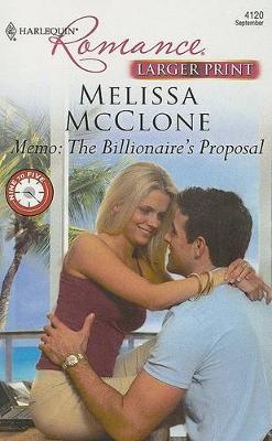 Book cover for Memo: The Billionaire's Proposal