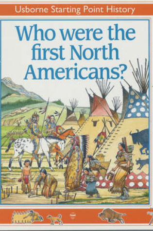 Cover of Who Were the First North Americans?