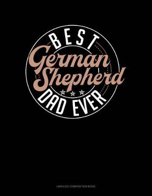 Cover of Best German Shepherd Dad Ever